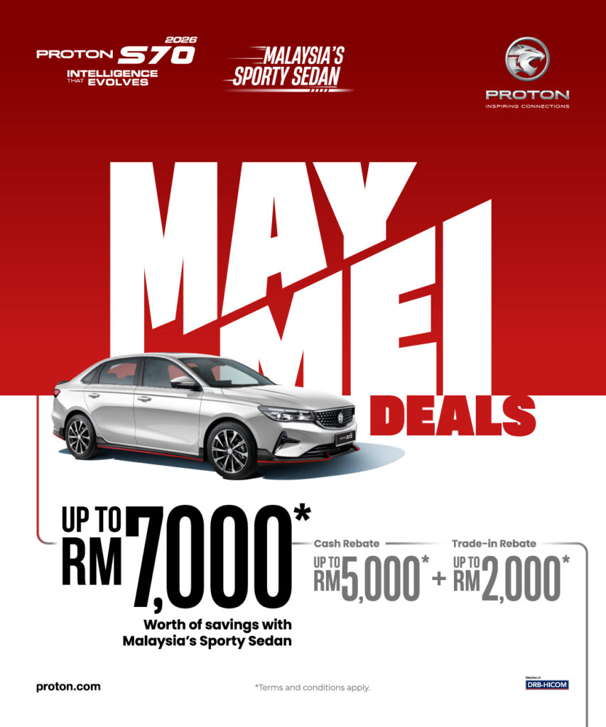 Promosi Proton Mei 2026 - S70